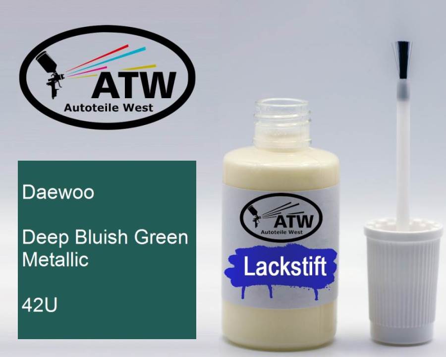 Daewoo, Deep Bluish Green Metallic, 42U: 20ml Lackstift, von ATW Autoteile West.